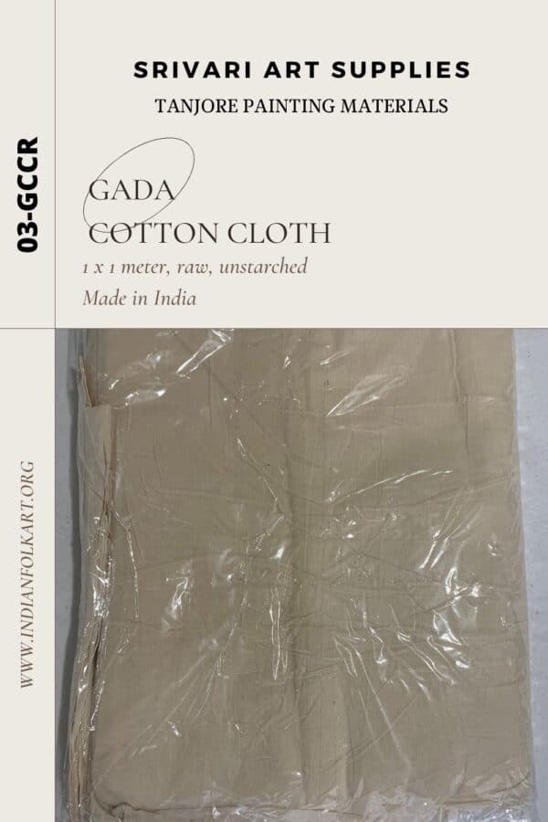 03-GCCR- Gada Cloth, Tanjore Painting Materials, 1 x 1m