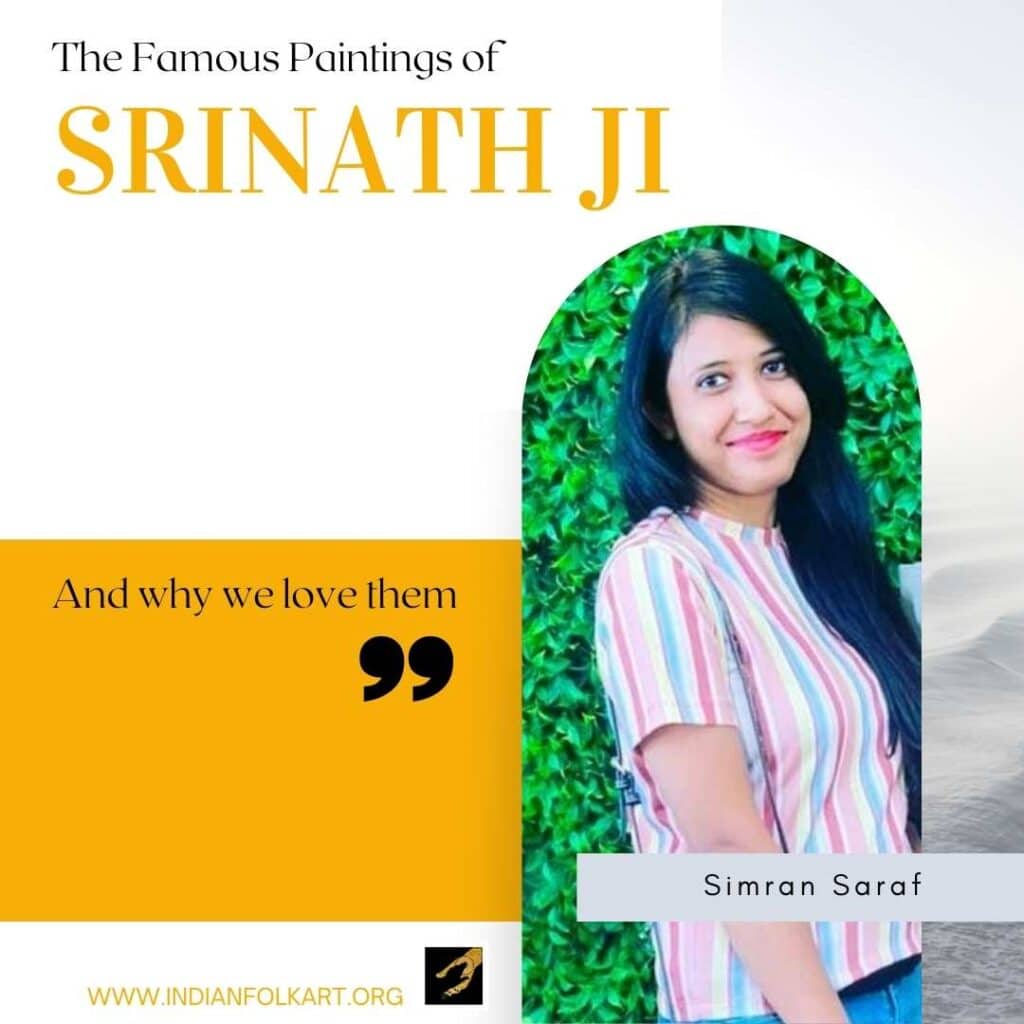 Simran Saraf The Famous Paintings Of Srinath Ji IIFAG
